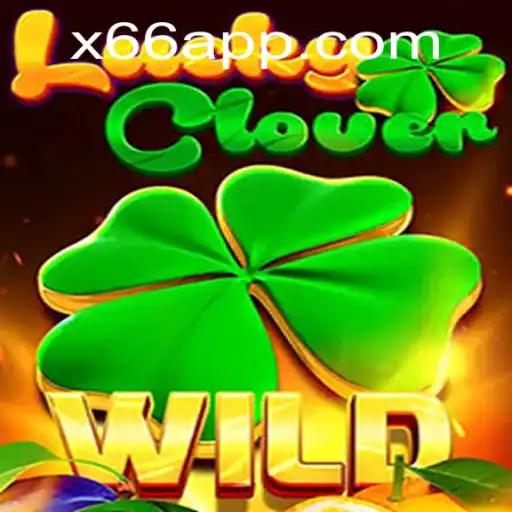 Unlock the Thrilling World of LuckyClover on X66.casino