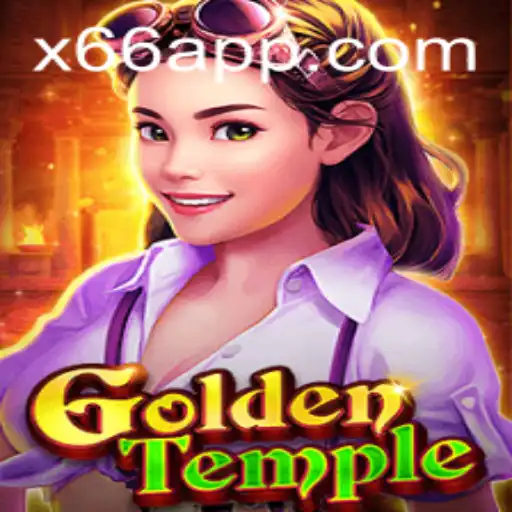 Discover the Excitement of GoldenTemple: A Gateway to Adventure and Fortune on X66.casino